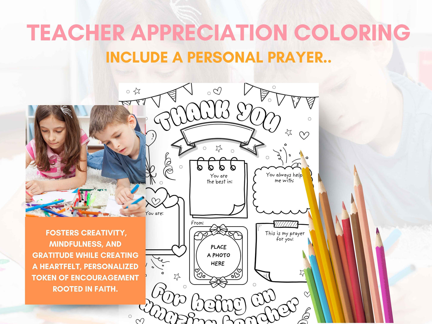 Teacher Appreciation Gift - Coloring Page with Prayer and Photo